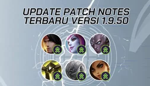 Patch Update 1.9.50 Mobile Legends: Bang Bang (MLBB)